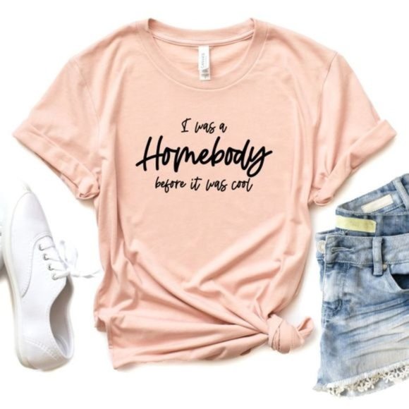 Tops - HOMEBODY BEFORE IT WAS COOL T SHIRT XL